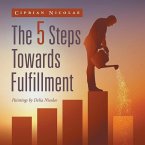 The 5 Steps Towards Fulfillment