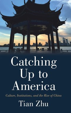 Catching Up to America - Zhu, Tian