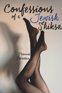 Confessions of a Jewish Shiksa - Sheridan, Frannie