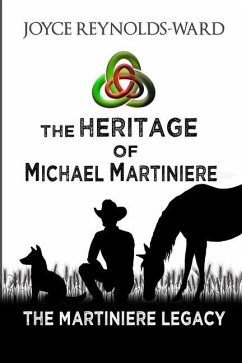 The Heritage of Michael Martiniere - Reynolds-Ward, Joyce