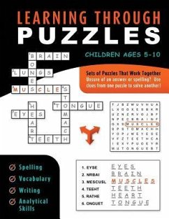 Learning Through Puzzles: A Children's Activity Book with a Problem Solving Twist - Featuring Crossword Puzzles, Word Searches & Word Scrambles - Otillio, Frank; Otillio, Stacy