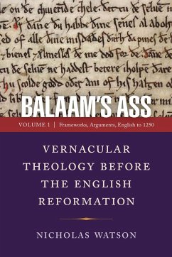 Balaam's Ass: Vernacular Theology Before the English Reformation - Watson, Nicholas