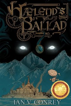 Haelend's Ballad - Conrey, Ian V.