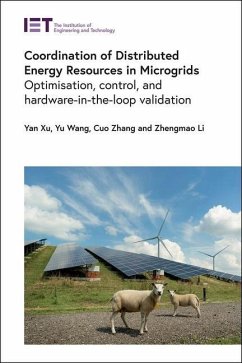 Coordination of Distributed Energy Resources in Microgrids - Xu, Yan; Wang, Yu; Zhang, Cuo; Li, Zhengmao