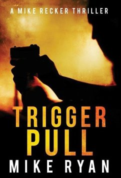 Trigger Pull - Ryan, Mike