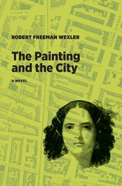 The Painting and the City - Wexler, Robert Freeman