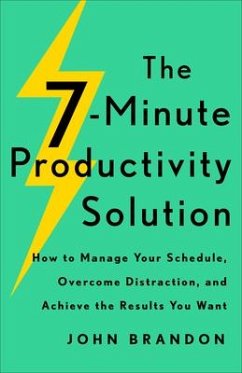 The 7-Minute Productivity Solution - Brandon, John
