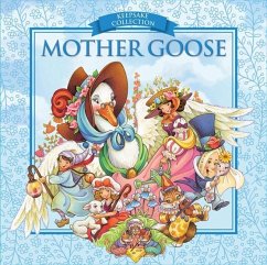 Mother Goose - Sequoia Children's Publishing