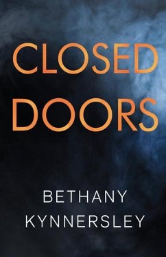 Closed Doors - Kynnersley, Bethany