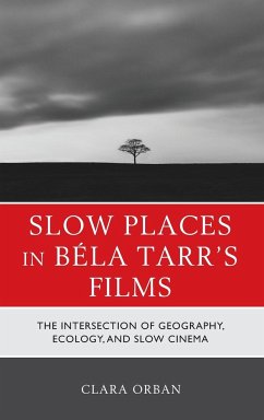 Slow Places in Béla Tarr's Films - Orban, Clara