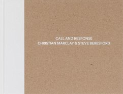 Christian Marclay and Steve Beresford: Call and Response - Marclay, Christian