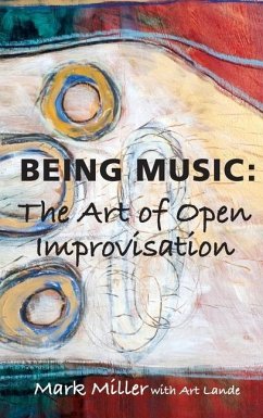 Being Music - Miller, Mark; Lande, Art