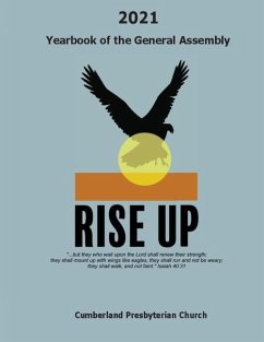 2021 Yearbook of the General Assembly Cumberland Presbyterian Church: Rise Up - General Assembly Cpc, Office Of the