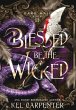 Blessed be the Wicked - Bild 1