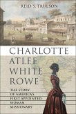 Charlotte Atlee White Rowe