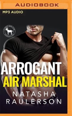 Arrogant Air Marshal - Raulerson, Natasha; Club, Hero