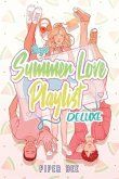 Joy's Summer Love Playlist Deluxe