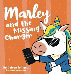 Marley and the Missing Charger - Tringali, Dalton