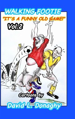 Walking Footie Vol.2 - Donaghy, David L.