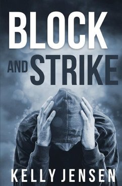 Block and Strike - Jensen, Kelly