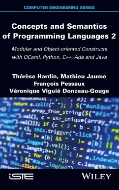 Concepts and Semantics of Programming Languages 2 - Hardin, Therese; Jaume, Mathieu; Pessaux, Franc&; Viguie Donzeau-Gouge, Veronique