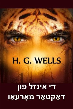 די אינזל פון דאָקטאָר מאָרעאַו - Wells, H G די אינזל פון דאָקטאָר מאָרעאַו - Wells, H G