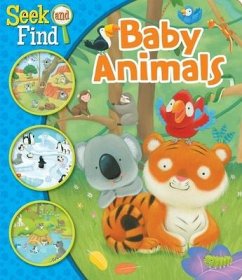 Baby Animals Seek and Find - Sequoia Children's Publishing