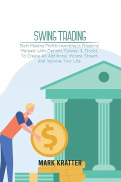 SWING TRADING - Kratter, Mark