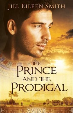 The Prince and the Prodigal - Smith, Jill Eileen