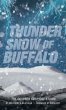 Thunder Snow of Buffalo - Bild 1