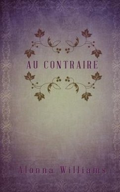 Au Contraire - Williams, Alonna