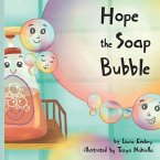 Hope the Soap Bubble