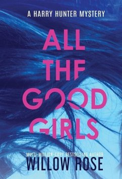 All the good girls - Rose, Willow