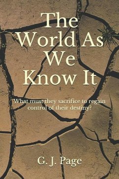 The World As We Know It - Page, G. J.