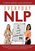 Everyday NLP: For life, work and relationships