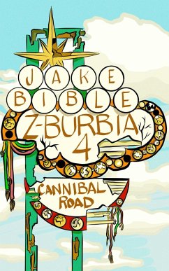 Cover Z-Burbia 4: Cannibal Road (eBook, ePUB)