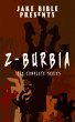 Z-Burbia: The Complete Series Boxset... - Bild 1