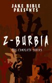Z-Burbia: The Complete Series Boxset (eBook, ePUB)