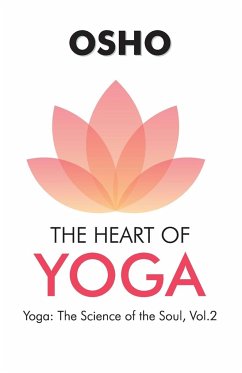 The Heart of Yoga - Unknown