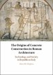 The Origins of Concrete Construction in... - Bild 1