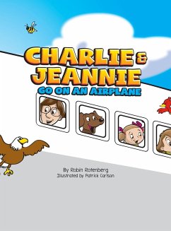 Charlie and Jeannie Go On An Airplane - Rotenberg, Robin