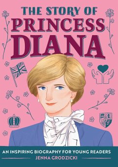 The Story of Princess Diana - Grodzicki, Jenna