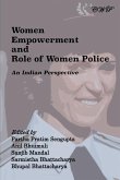 Women Empowerment and Role of Women Police: An Indian Perspective
