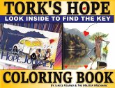Tork's Hope Coloring Book
