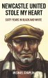 Newcastle United Stole My Heart - Bild 1