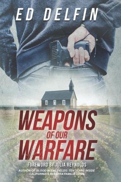 Weapons Of Our Warfare - Delfin, Ed