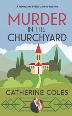Murder in the Churchyard - Coles, Catherine