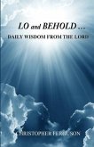 Lo and Behold: Daily Wisdom from the Lord