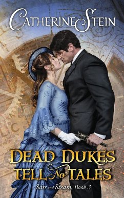 Dead Dukes Tell No Tales - Stein, Catherine