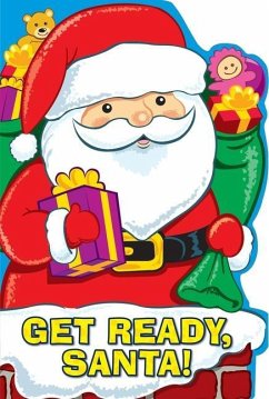 Get Ready, Santa! - Sequoia Children's Publishing